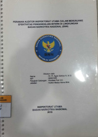 Image of Peranan Auditor Inspektorat Utama Dalam Menunjang Efektivitas Pengendalian Intern di Lingkungan Badan Narkotika Nasional (BNN)