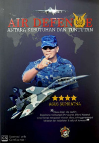Image of Air defense : antara kebutuhan dan tuntutan