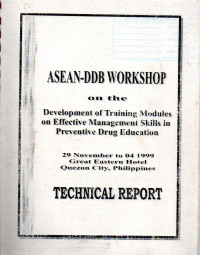 Image of ASEAN-DDB WORKSHOP : on the Development of Training Modules on Effective Management Skills in Preventive Drug Education