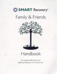 Image of Smart recovery family & friends handbook : For people affected by the addictive behavior of a loved one