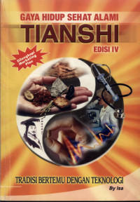 Image of Gaya Hidup Sehat Alami Tianshi: Tradisi Bertemu Dengan Teknologi
