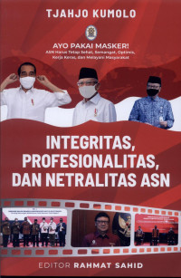 Image of Intergritas, Profesionalitas, dan Netralitas ASN