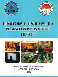 Image of Laporan Monitoring dan Evaluasi Pelaksanaan INPRES Nomor 12 Tahun 2011