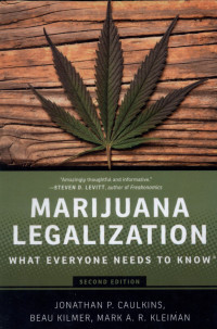 Image of Marijuana Legalization : What everyone needs to know