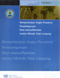 Image of Memperkirakan Angka Prevalensi Penyalahgunaan Obat-obatan/Narkoba Melalui Metode Tidak Langsung