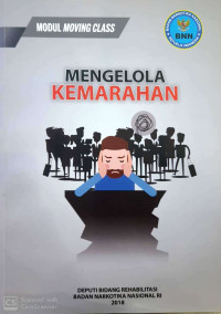 Image of Modul moving class : mengelola kemarahan