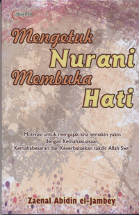 Image of Mengetuk Nurani, Membuka Hati