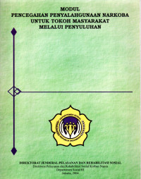 Image of MODUL PENCEGAHAN PENYALAHGUNAAN NARKOBA UNTUK TOKOH MASYARAKAT MELALUI PENYULUHAN