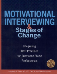 Image of Motivational interviewing & stages of change : Integrating best practices for substance abuse professionals