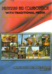 Image of Partnership and Collaboration with Traditional Media to Prevent Drug Abuse Within the Society