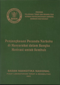 Image of Penjangkauan Pecandu Narkoba di Masyarakat dalam Rangka Motivasi untuk Sembuh