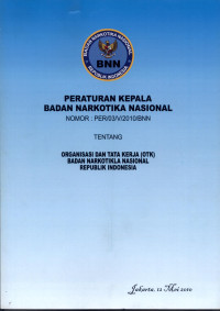 Image of Peraturan Kepala Badan Narkotika Nasional  Nomor : PER/03/V/2010/BNN tentang OTK BNN