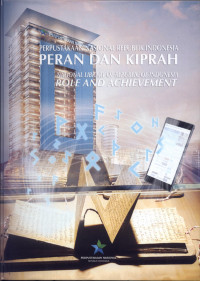 Image of Perpustakaan Nasional Republik Indonesia Peran dan Kiprah