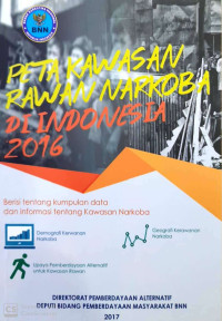 Image of Peta kawasan rawan narkoba di Indonesia tahun 2016