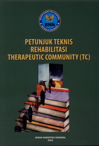 Image of Petunjuk Teknis Rehabilitasi Therapeutic Community (TC)