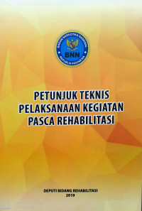 Image of Petunjuk teknis pelaksanaan kegiatan pasca rehabilitasi