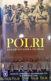 Image of POLRI dalam dinamika sejarah