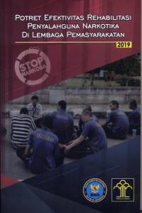Image of Potret Efektivitas Rehabilitasi Penyalahguna Narkotika Di Lembaga Permasyarakatan
