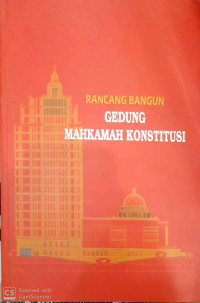 Image of Rancangan bangun gedung mahkamah konstitusi