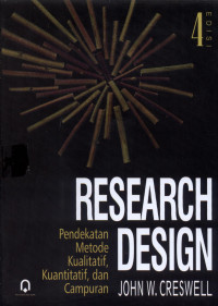 Image of Research design pendekatan metodologi kualitatif, kuantitatif, dan campuran