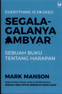 Image of Segala-galanya Ambyar : Sebuah Buku tentang Harapan