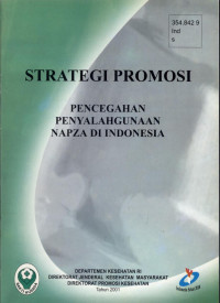 Image of Strategi Promosi Pencegahan Penyalahgunaan NAPZA DI Indonesia