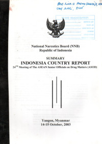 Image of National Narcotics Board (NNB) Republic of Indonesia : COUNTRY REPORT 24th Meeting of the ASEAN Senior Officials on Drug Matters (ASOD)