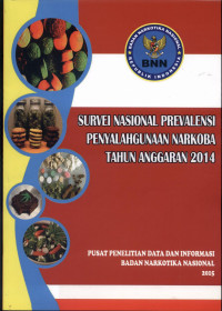 Image of Survei Nasional Prevalensi Penyalahgunaan Narkoba Tahun Anggaran 2014