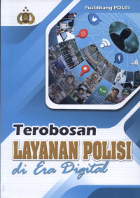 Image of Terobosan Layanan Polisi di Era Digital