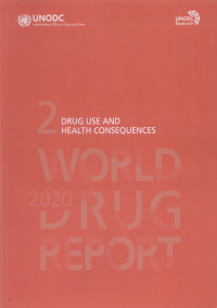 Image of World Drug Report 2020: 2 Drug Use and Health Consequences